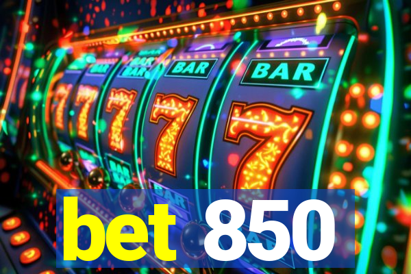 bet 850